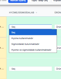 Satış Satırlarında Hyzme/Sigmoidalab sütununun seçenekleri